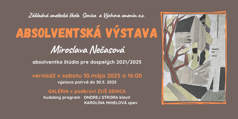 Absolventská výstava Miroslava Nečasová